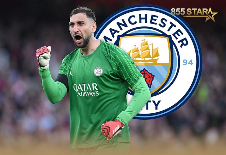 Man City ចុះហត្ថលេខាទិញយកអ្នកចាំទីអ៊ីតាលី Donnarumma ពី PSG